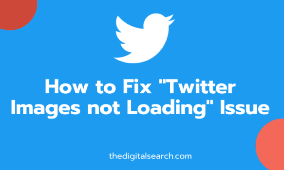 Twitter Not Loading or Showing Pictures? Try These 11 Fixes
